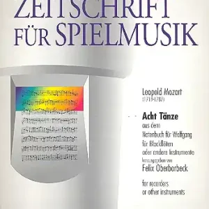 Acht Tänze aus dem Notenbuch für Wolfgang für 2-3 Blockflöten oder andere Melodieinstrumente Neue Kollektion