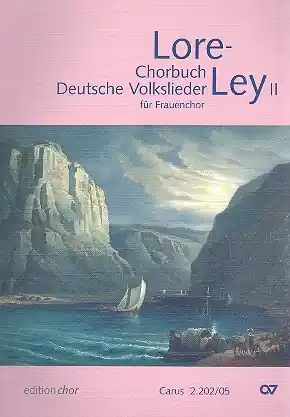 Sale Loreley Band 2 für Frauenchor a cappella Chorbuch Deutsche Volkslieder