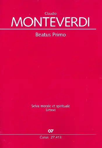 Begrenztes Angebot Beatus primo SV268 für gem Chor, 2 Violinen und Bc (Instrumente ad lib)