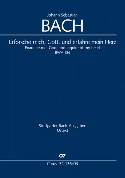 Erforsche mich Gott und erfahre mein Herz Kantate Nr.136 BWV136 Sale