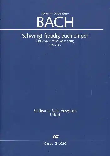 Schwingt freudig euch empor Kantate Nr.36 BWV36 Knallerangebot