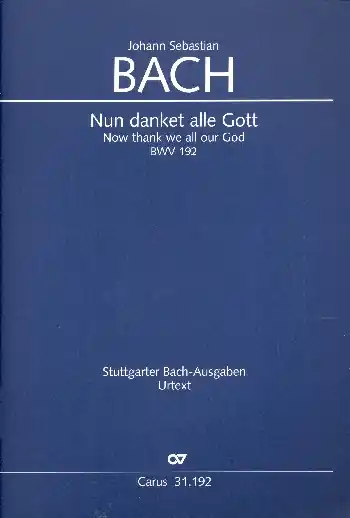 Nun danket alle Gott Kantate Nr.192 BWV192 Top-Seller