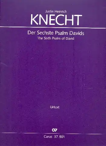Solange Der Vorrat Reicht Der sechste Psalms Davids: für Soli, gem Chor und Orchester