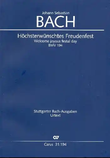 Direktkauf Höchsterwünschtes Freudenfest Kantate Nr.194 BWV194