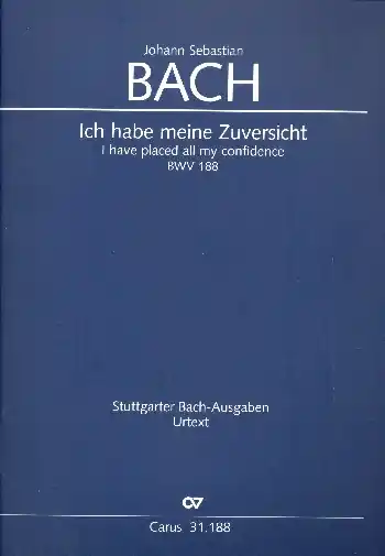 Schneller Versand Ich habe meine Zuversicht Kantate Nr.188 BWV188