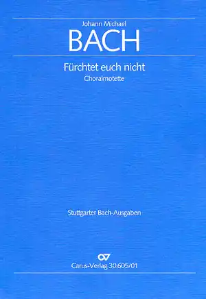 Sofort Bestellen Fürchtet euch nicht für Doppelchor und Bc
