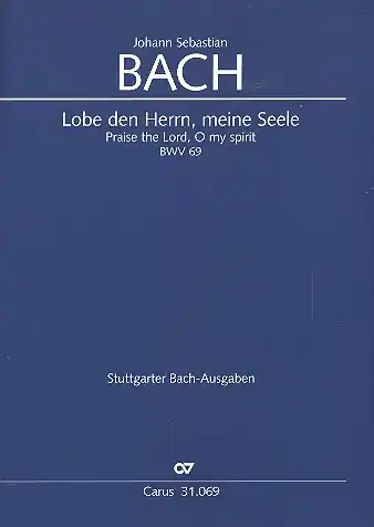 Lobe den Herrn meine Seele Kantate Nr.69 BWV69 (2. Komposition) Heißes Angebot