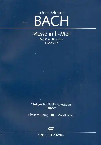 Schneller Versand Messe in h-Moll BWV232 für Soli, gem Chor und Orchester