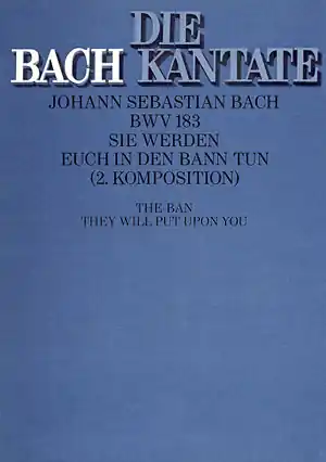 Sie werden euch in den Bann tun Kantate Nr.183 BWV183 Direktkauf