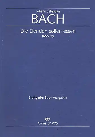Die Elenden sollen essen Kantate Nr.75 BWV75 Expressversand