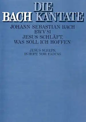 Garantierte Lieferung Jesus schläft was soll ich hoffen Kantate Nr.81 BWV81