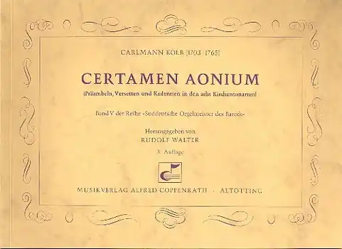 Certamen aonium Präambeln, Versetten und Kadenzien für Orgel Garantierte Lieferung