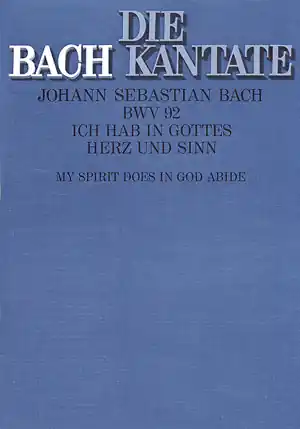 Ich hab in Gottes Herz und Sinn kantate Nr.92 BVW92 Garantierte Lieferung