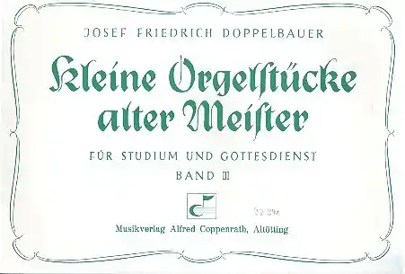 Kleine Orgelstücke Alter Meister Band 3 Echt