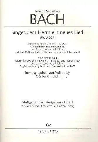 Singet dem Herrn ein neues Lied BWV225 für gem Chor (Orgel ad lib) Super-Preis