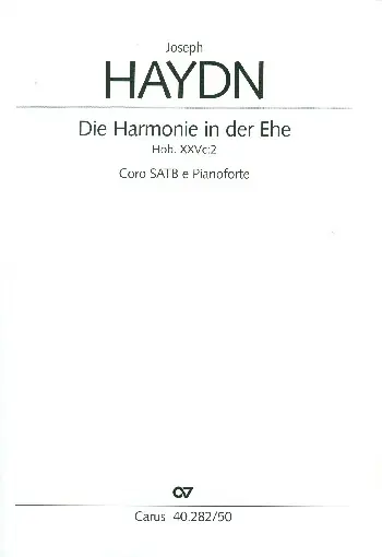 Begrenztes Angebot Die Harmonie in der Ehe für gem Chor und Klavier