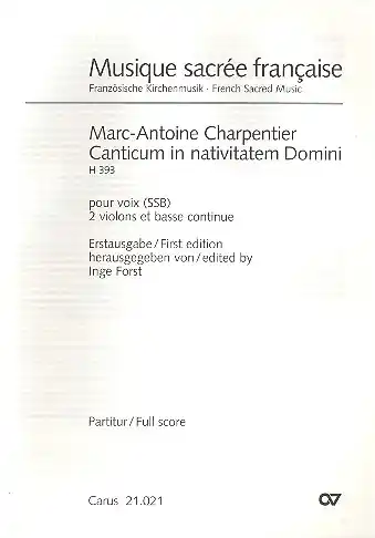 Canticum in nativitatem Domini H393 für 3 Stimmen (gem Chor), 2 Violinen und Bc Ausverkauf