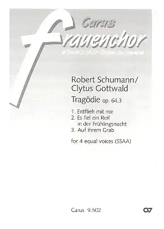 Markenprodukt Tragödie op.64,3 für Frauenchor a cappella