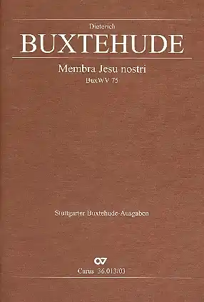 Ausverkauf Membra Jesu nostri BuxWV75 für Soli, Chor und Orchester
