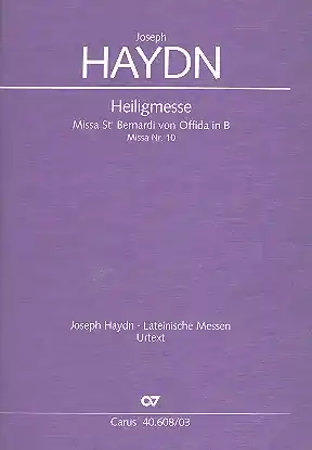 Letzte Chance Heiligmesse B-Dur Hob.XXII:10 für Soli, gem Chor und Orchester