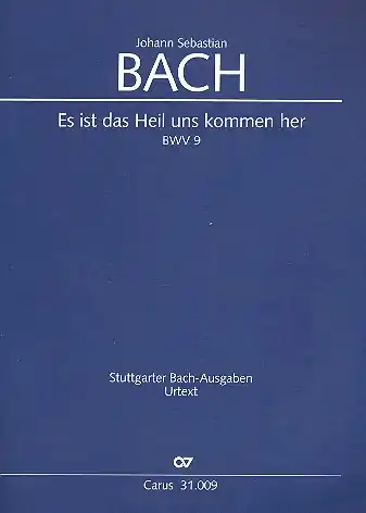 Meistverkauft Es ist das Heil uns kommen her BWV9 Kantate für Soli (SATB), gem Chor und Orchester