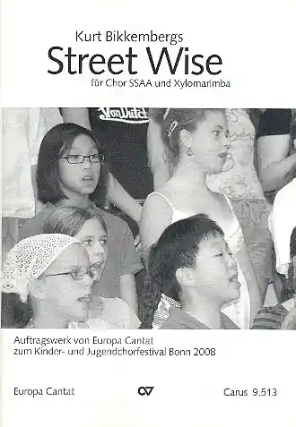 Super-Preis Street Wise für Kinderchor und Xylomarimba Partitur