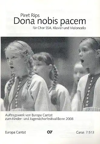 Markenware Dona nobis pacem für Kinderchor, Klavier und Viooncello