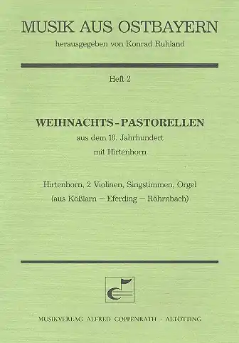 Neue Kollektion Weihnachts-Pastorellen für Hirtenhorn, 2 Violinen, Singstimmen und Orgel