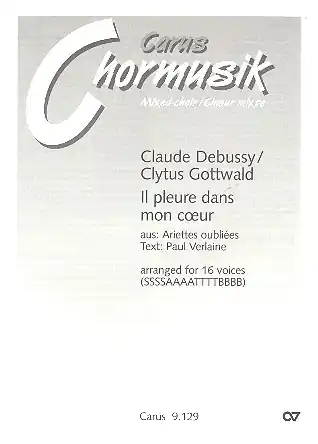 Il pleure dans mon coeur für 16 Stimmen a cappella Letzte Chance