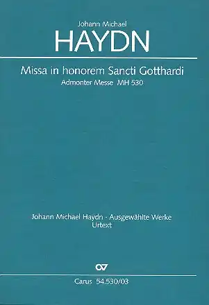 Knallerangebot Missa in honorem Sancti Gotthardi für Soli, gem Chor, 2 Oboen, 2 Klarinetten, Pauken