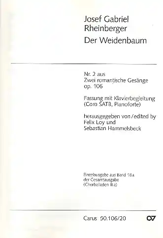 Schnäppchen Der Weidenbaum op.106,2 für gem Chor und klavier