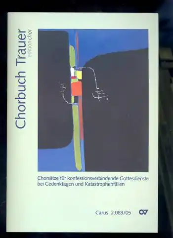 Chorbuch Trauer für gem Chor a cappella Neue Kollektion
