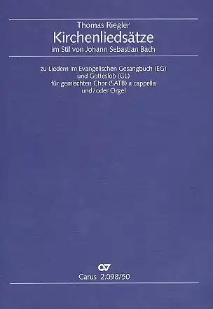 Kirchenliedsätze im Stil von Johann Sebastian Bach für gem Chor a cappella (Orgel ad lib) Schneller Versand