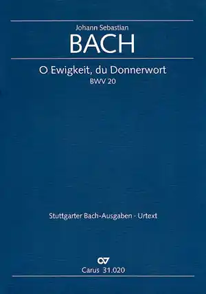 Schnäppchen O Ewigkeit du Donnerwort Kantate Nr.20 BWV20