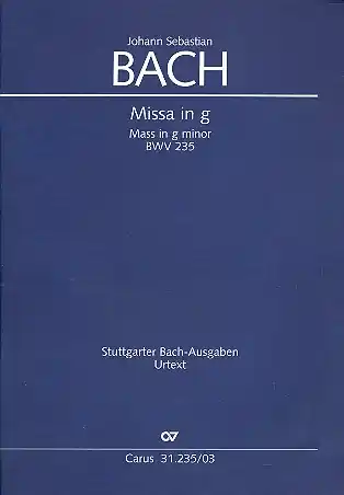 Missa g-Moll BWV235 für Soli (ATB), Chor und Orchester Finale Aktion
