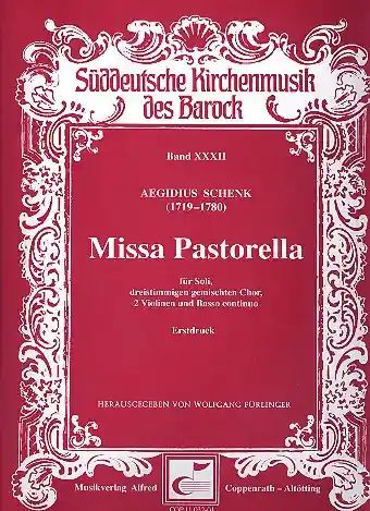 Wochenendangebot Missa pastorella für Soli (SA), Chor (SAB), 2 Violinen und Bc
