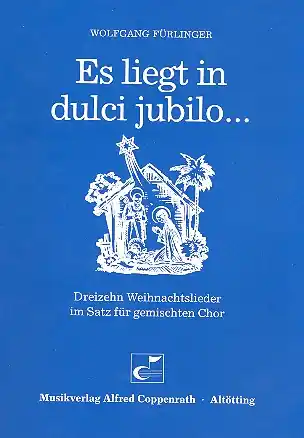 Sichere Zahlung Es liegt in Dulci Jubilo für gem Chor a cappella