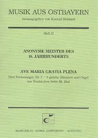 Ave Maria gratia plena 2-3 gleiche Stimmen und Orgel Ausverkauf