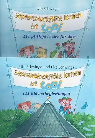 Sopranblockflöte lernen ist cool Set (Schule +Klavierbegleitung) Saisonangebot