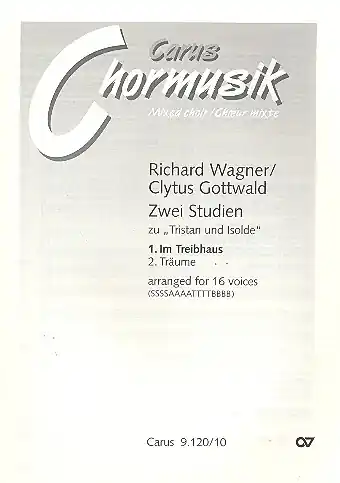 2 Studien zu Tristan und Isolde Nr.1 für gem Chor a cappella Preiswert