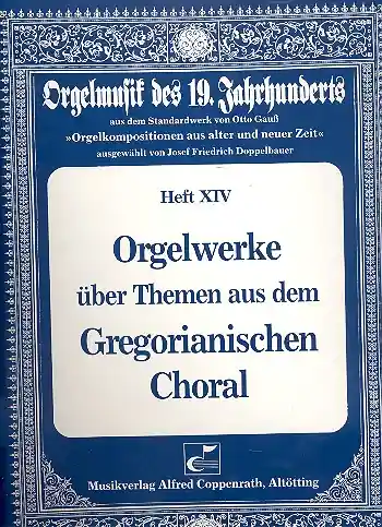 Top-Angebot Orgelwerke über Themen aus dem Gregorianischen Choral