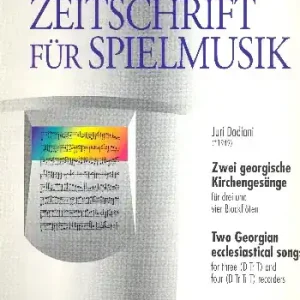 2 georgische Kirchengesänge für 3 und 4 Blockfloeten (SAT/SAAT) Meistverkauft