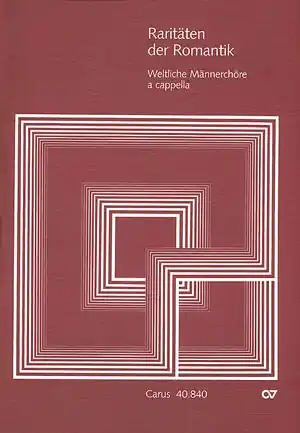Raritäten der Romantik weltliche Männerchöre a cappella Angebot