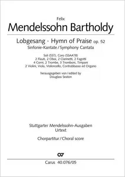 Sofort Bestellen Sinfonie-Kantate Nr.2 op.52 (Lobgesang) für Soli (SST), gem Chor (SSAATB) und Orchester