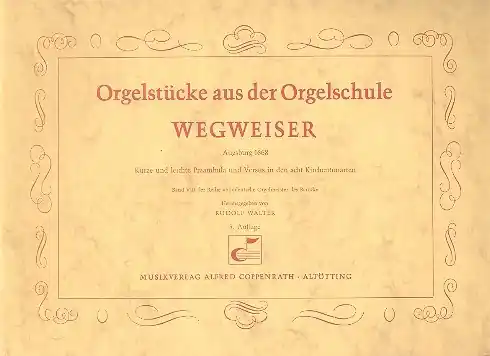 Orgelstücke aus der Orgelschule Wegweiser Augsburg 1668 Neuheit