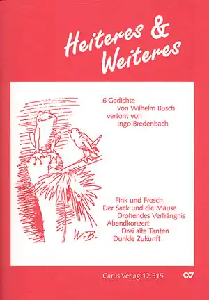 HEITERES UND WEITERES 6 GEDICHTE VON WILHELM BUSCH FUER SINGSTIMME Rabatt