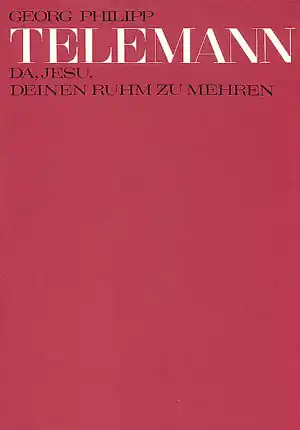 Letzte Chance Da Jesu deinen Ruhm zu mehren für Sopran (Tenor) und Orchester (Chor ad lib)