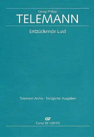 Entzückende Lust Kommunionskantate für Alt (Mezzosopran, Bariton, Baß), Neu