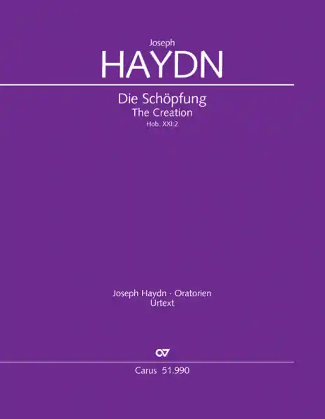Kostenloser Versand Die Schöpfung Hob.XXI:2 für Soli, gem Chor und Orchester
