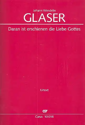 Aktuell Daran ist erschienen die Liebe Gottes für Soli, gem Chor, 2 Flöten, Violoncello und Bc